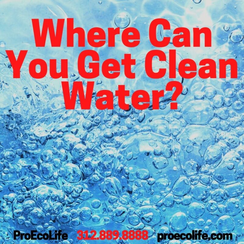 Where Can You Get Clean Water?