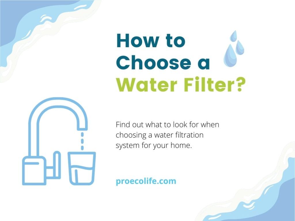 How to Choose a Water Filter