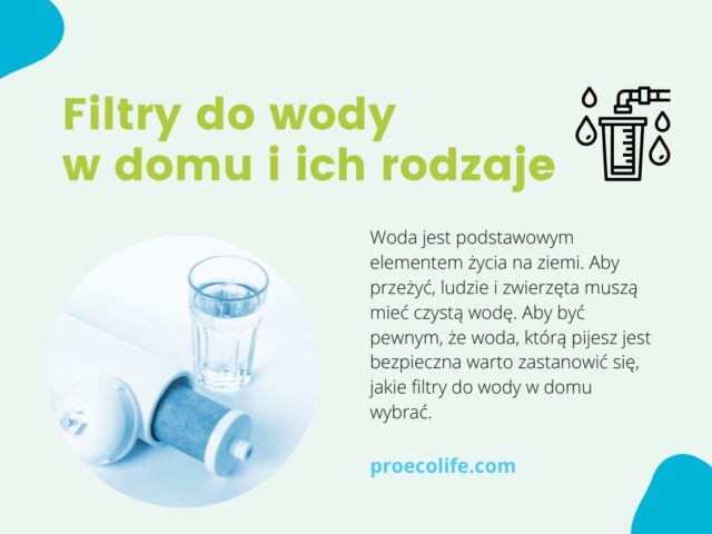 Filtry do wody w domu i ich rodzaje